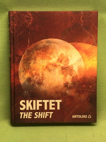 Skiftet antologi om inre och yttre omställning / Päts, Aita