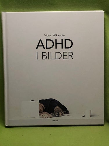 ADHD i bilder / Wikander, Victor