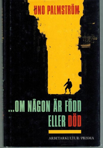 Uno Palmström - ...om någon är född eller död (inb) OU 1986