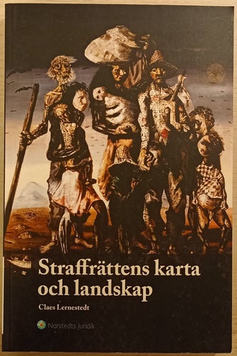 Straffrättens karta och landskap: uppsatser i straffrätt och straffrättsfilo...