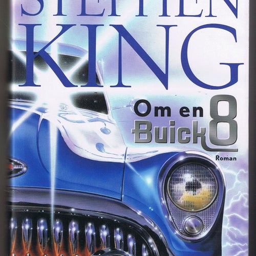 Stephen King: Om en Buick 8 - 1:a upplagan!