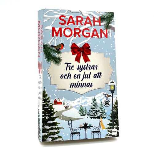 Tre systrar och en jul att minnas av Sarah Morgan (pocket, 2020)