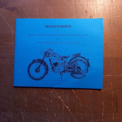 Instruktionsbok för Monark motorcyklar typ M 400 och M 402 samt M 405 och M 450