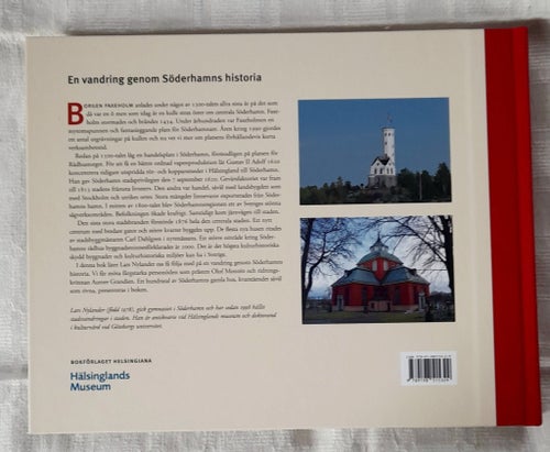 En vandring genom Söderhamns historia. Lars Nylander