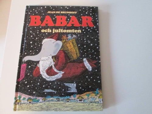 BABAR OCH JULTOMTEN JEAN DE BRUNHOFF TRYCKT 2006