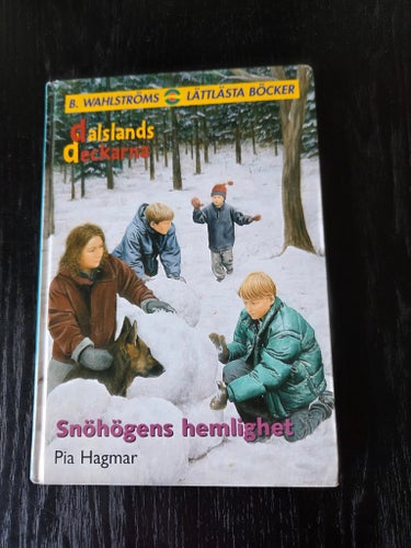 Dalslands deckarna - Snöhögens hemlighet av Pia Hagmar