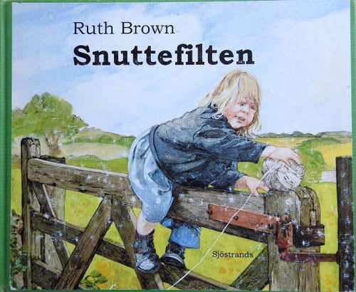 Snuttefilten av Ruth Brown - Barnbok 1997