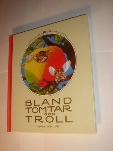 Bland tomtar och troll årgång 104 NY OLÄST INBUNDEN