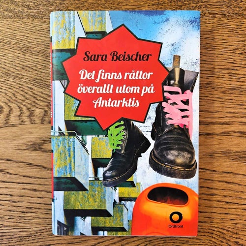 Det finns råttor överallt utom på Antarktis - Sara Beischer