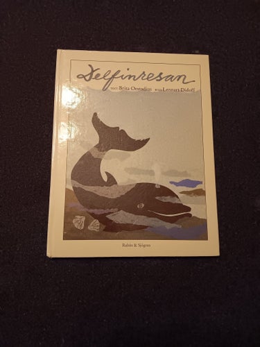 Delfinresan - Brita Orstadius, Lennart Didoff - okänt år