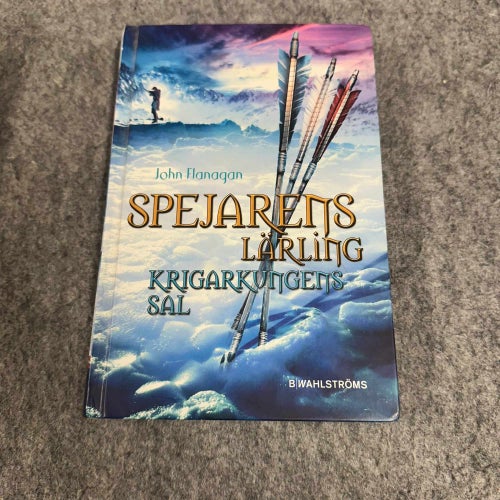 John Flanagan - Krigarkungens sal - Spejarens lärling