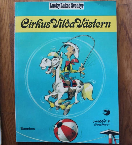 LUCKY LUKE ALBUM NR 6 Cirkus Vilda Västern 1975 2:a uppl