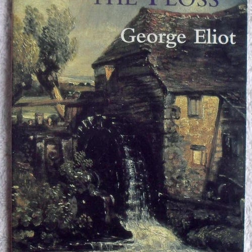 George Eliot: The mill on the floss (easy reading)