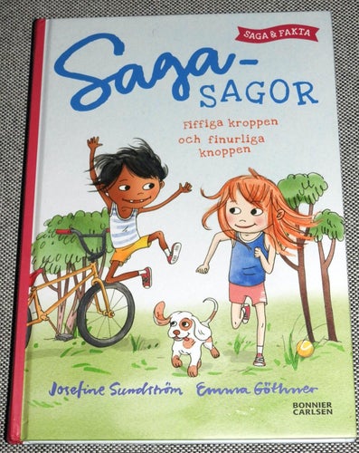 Saga-sagor : Fiffiga kroppen och finurliga knoppen - saga och fakta