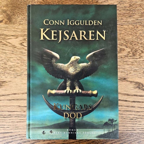 Kungars död - Kejsaren - Conn Iggulden