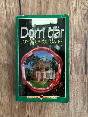 Dom där av Joyce Carol Oates, 1994