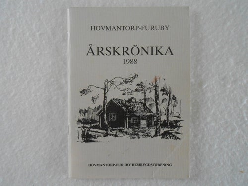 Årskrönika Hovmantorp-Furuby 1988