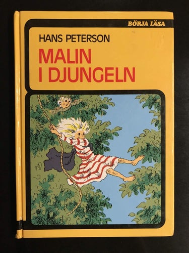 Hans Peterson - Malin i djungeln