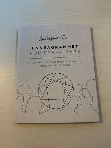 Enneagrammet för författare din hjälp att skapa djupa karaktärer med driv och ut
