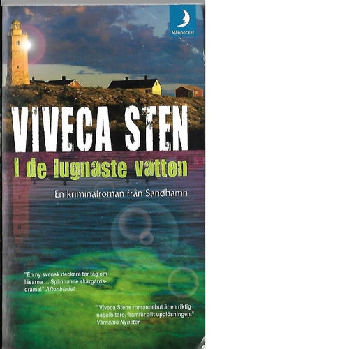 Köp nu! - I de lugnaste vattnen av Viveca Sten