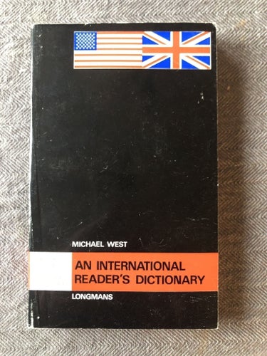 Michael West - An international reader's dictionary