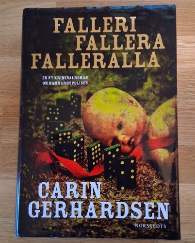 Falleri Fallera Falleralla av Carin Gerhardsen 2015