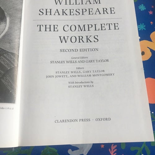 William Shakespeare: The Complete Works, Second Edition