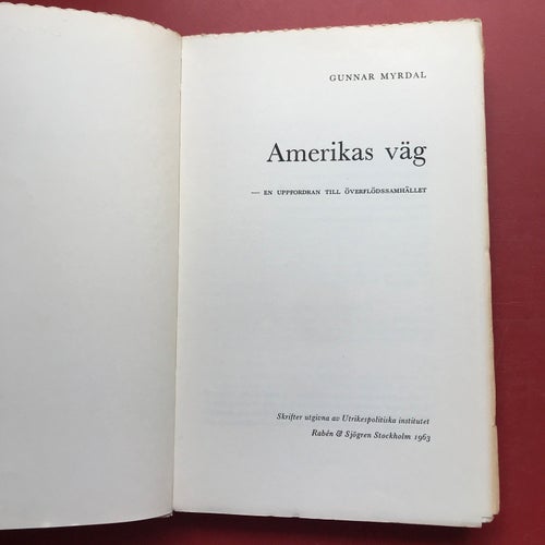 AMERIKAS VÄG Gunnar Myrdal 1963