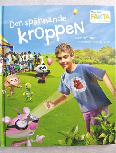 Den spännande kroppen : en underhållande berättelse om vår kropp 2014