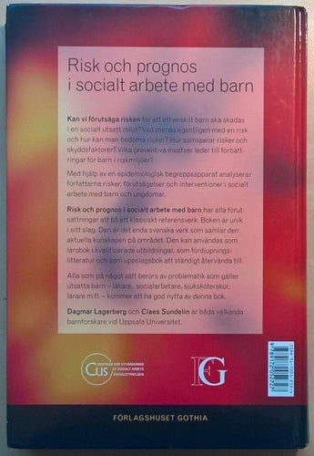 Risk och prognos i socialt arbete med barn: forskningsmetoder och resultat