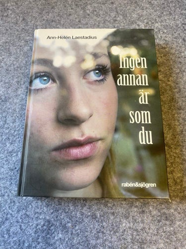 Ann-Helen Laestadius - Ingen annan är som du