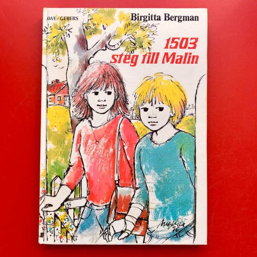 1503 STEG TILL MALIN Birgitta Bergman 1985