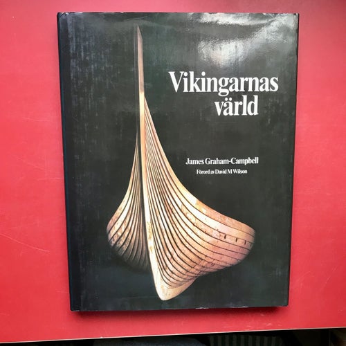 VIKINGARNAS VÄRLD James Graham-Campbell 1981