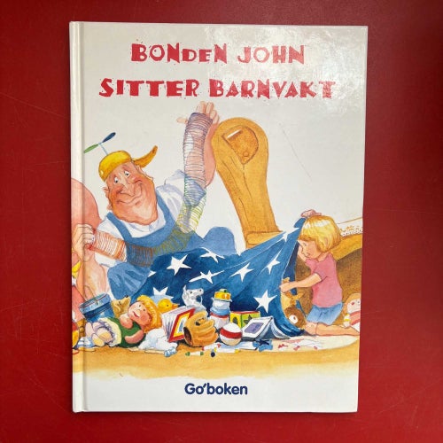 BONDEN JOHN SITTER BARNVAKT Nancy Wilcox Richards 1998