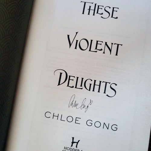 🇬🇧Signed These Violent Delights av Chloe Gong, publicerad 2020
