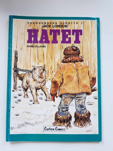 HATET av Jack London, VargHundens Äventyr 2Seriealbum