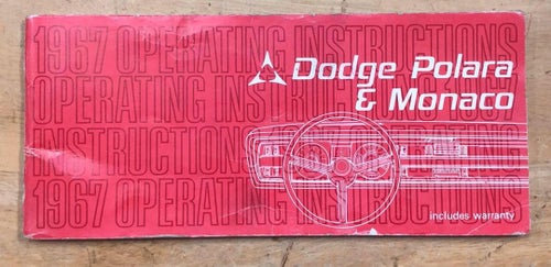 1967 Dodge Coronet Operating Instructions