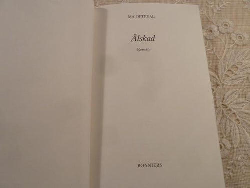 ÄLSKAD, M. OFTEDAL, 1987,  BÖCKER