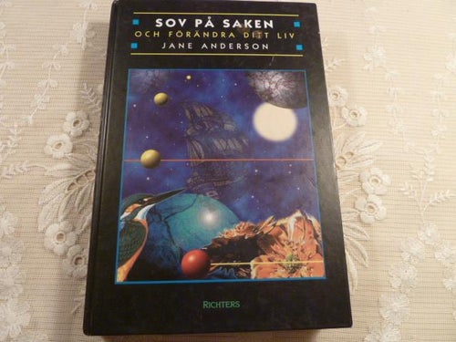 SOV PÅ SAKEN OCH FÖRÄNDRA DITT LIV, J. ANDERSON, 1997,  BÖCKER