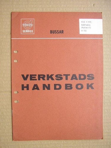 VOLVO Verkstadshandbok Buss B755 Koppling (hydraulisk)