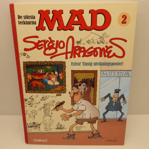 De största tecknarna Mad Nr 2 Sergio Aragones 2018 Hårdpärm Cobolt Nyskick