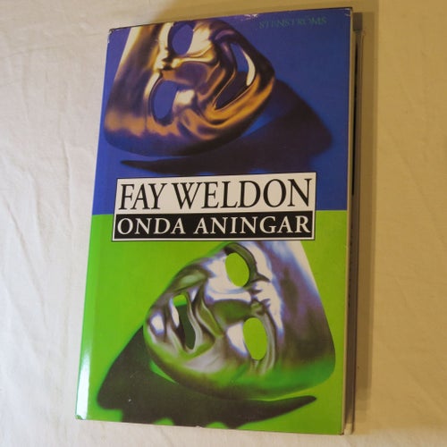 Onda Aningar av Fay Weldon