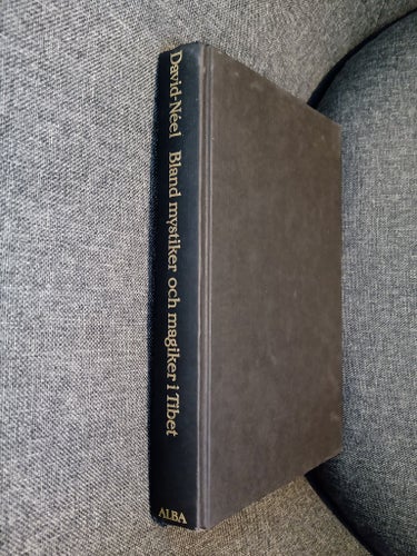 Bland mystiker och magiker i Tibet av Alexandra David-Néel, 1987