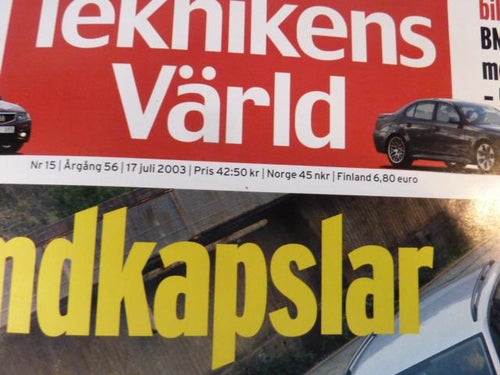 TEKNIKENS VÄRLD, 17/7 2003, NR 15, TIDNING, ALLT OM BILEN