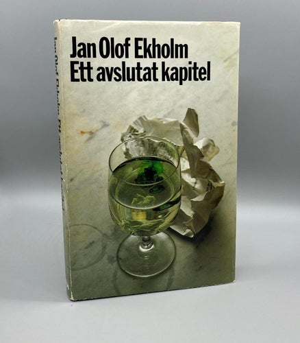 Ett avslutat kapitel av Jan-Olof Ekholm (Deckare)