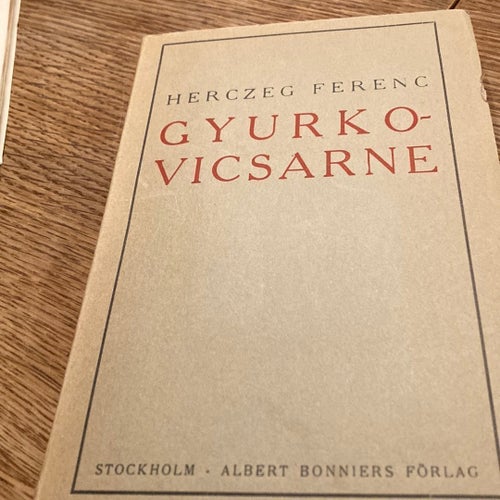 Gyurkovicsarne av Herczeg Ferenc, okänt publiceringsår