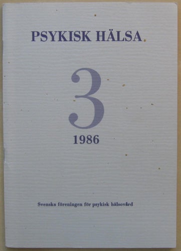 Psykisk Hälsa nr 3, 1986 (sfph)