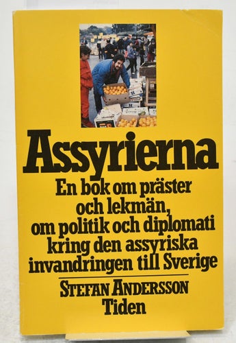 Assyrierna / Stefan Andersson.
