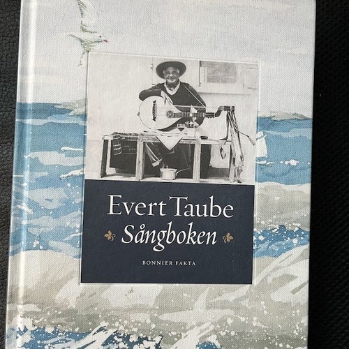 Evert Taube. Sångboken