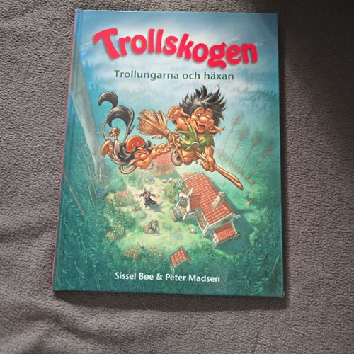 Trollskogen: Trollungarna och häxan av Sissel Böe & Peter Madsen, 2002